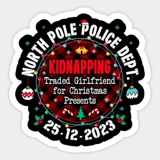 North Pole Police Dept Traded Girlfriend Christmas Sticker